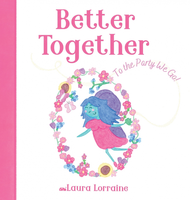 Better Together