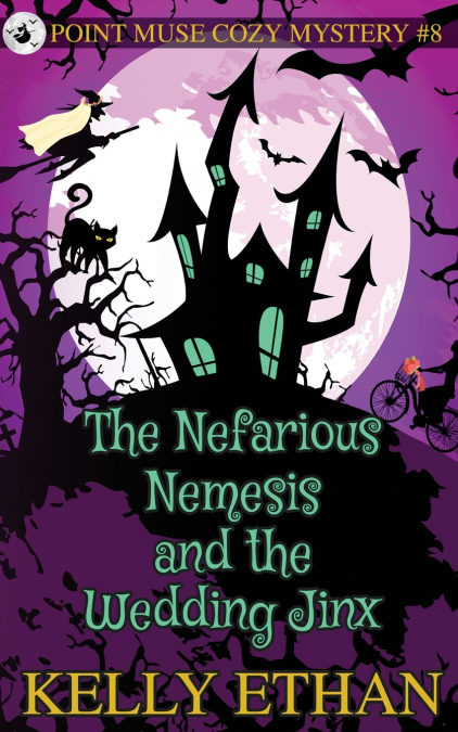 The Nefarious Nemesis and the Wedding Jinx