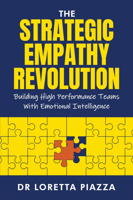 The strategic empathy revolution