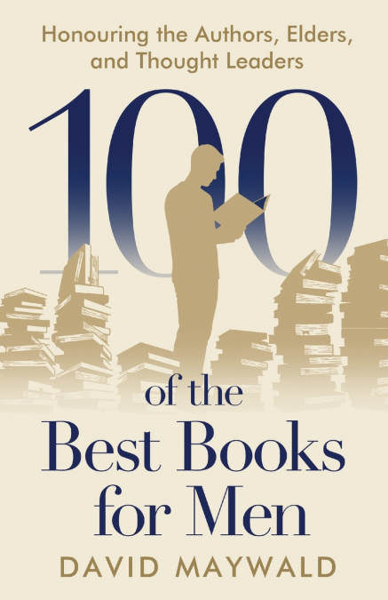 100 of the Best Books for Men