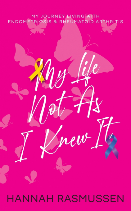 My Life Not As I Knew It