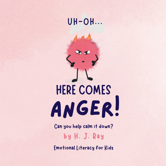 Uh-Oh... Here Comes Anger!