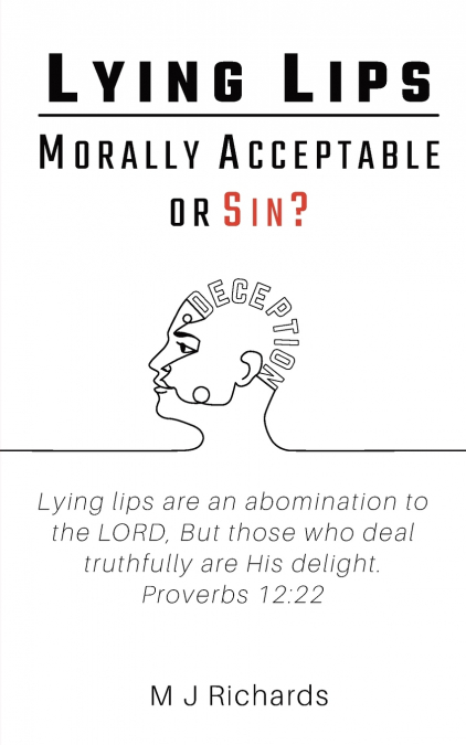 Lying Lips