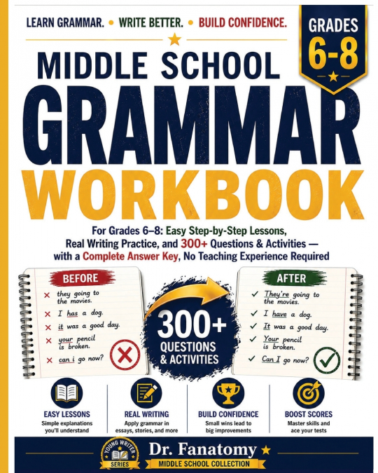 Middle School Grammar Workbook for Grades 6-8