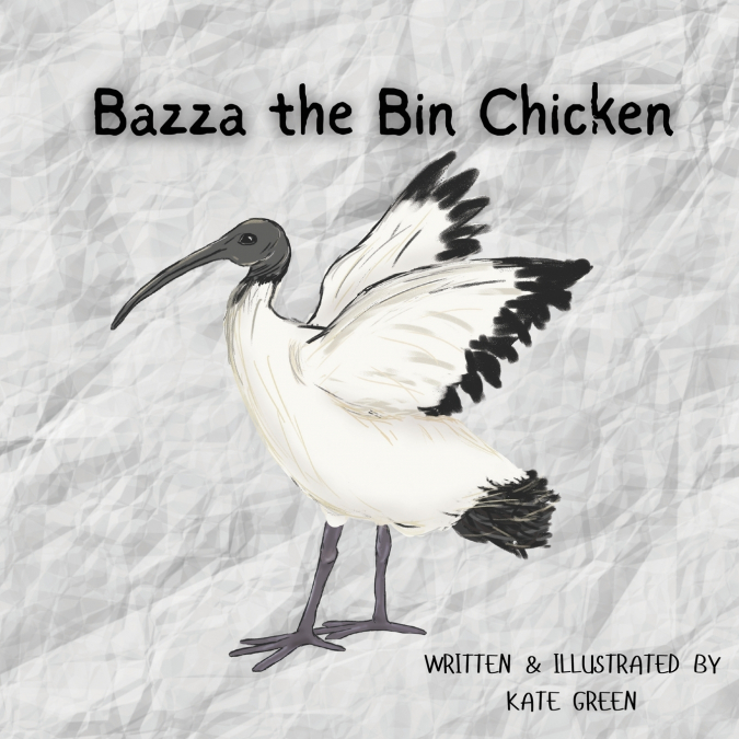 Bazza the Bin Chicken