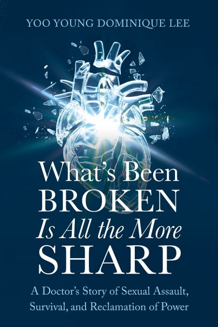What’s Been Broken Is All the More Sharp