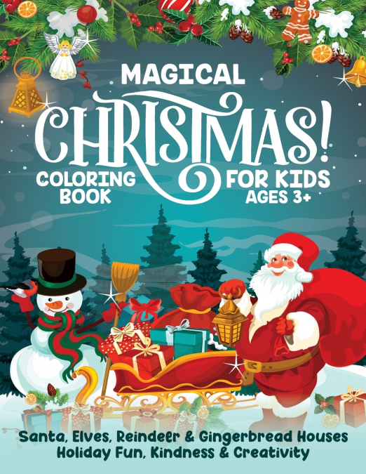 Magical Christmas Coloring Book for Kids Ages 3+