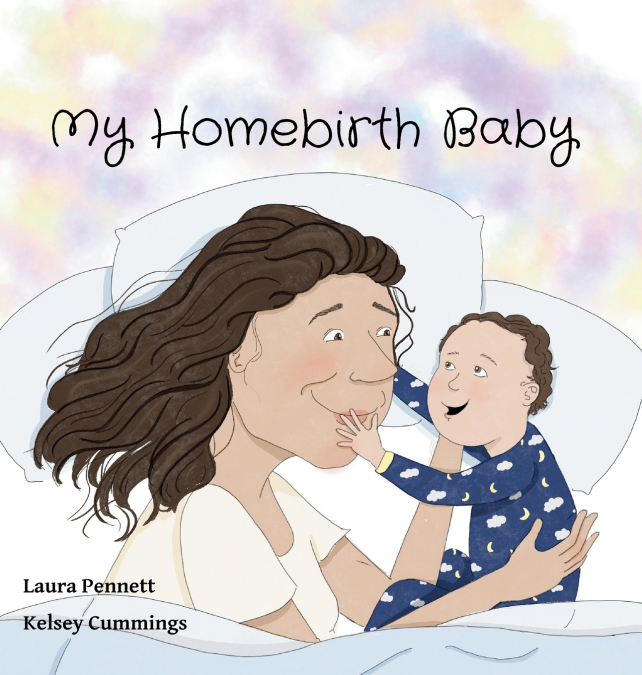 My Homebirth Baby