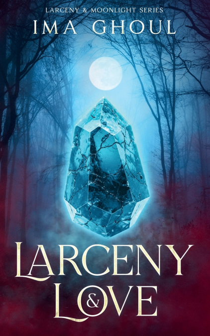 Larceny & Love