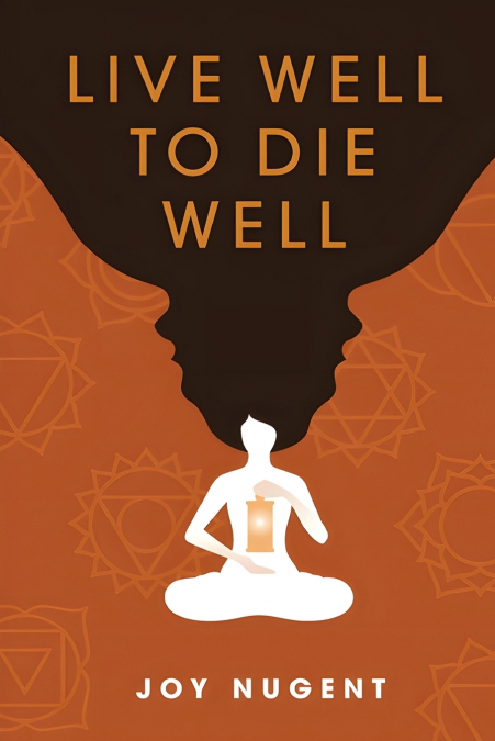 Live Well To Die Well