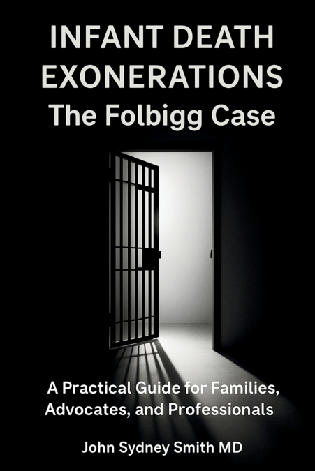 INFANT DEATH EXONERATIONS