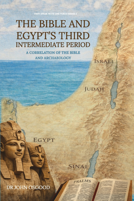 The Bible and Egypt’s Third Intermediate Period