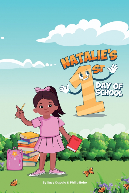 Natalie’s First Day of School