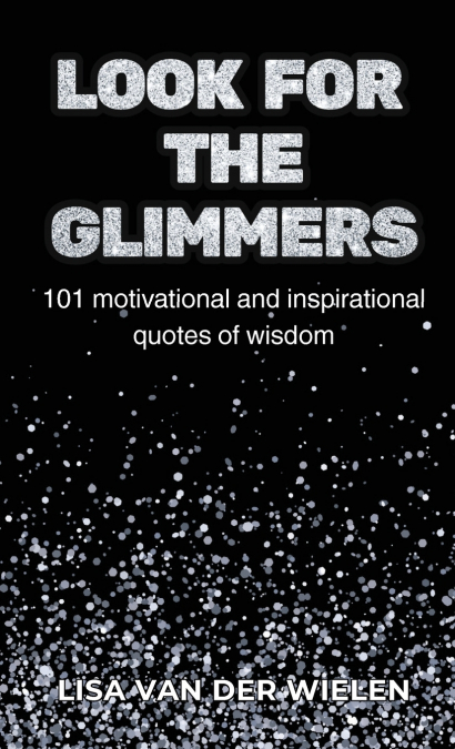 Look for the Glimmers