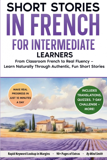 Short Stories in French For Intermediate Learners