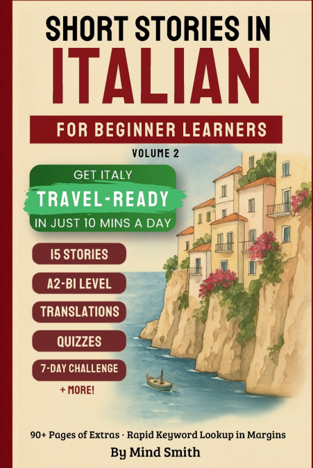 Short Stories in Italian for Beginners Volume Two