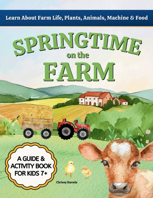 Springtime on the Farm