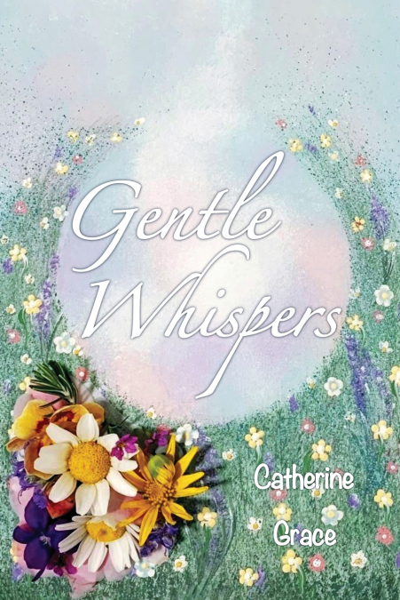 Gentle Whispers