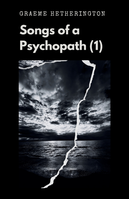Songs of a Psychopath (1)
