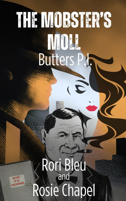 The Mobster’s Moll