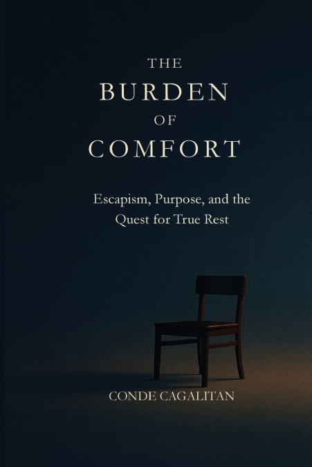 The Burden of Comfort