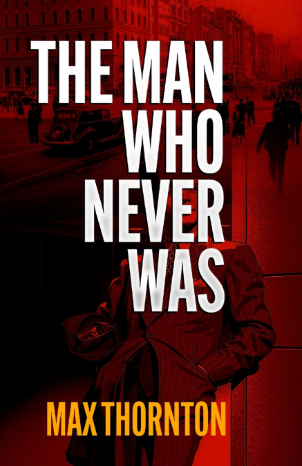 The Man Who Never Was