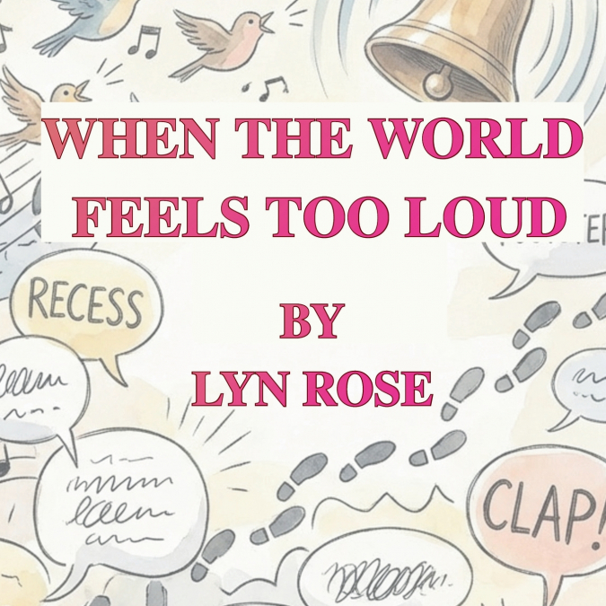 When The World Feels To Loud