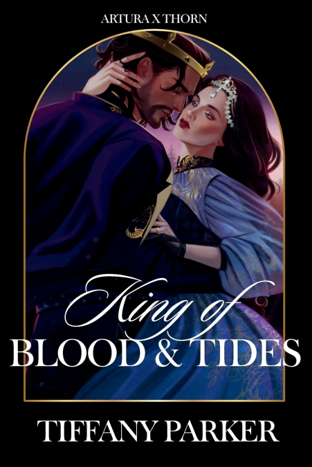 King of Blood & Tides