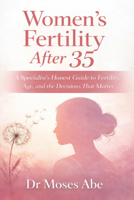 Women’s Fertility After 35