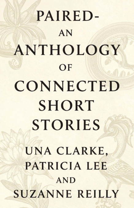 Paired- An Anthology of Connected Short Stories