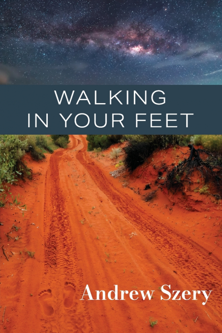 Walking in Your Feet