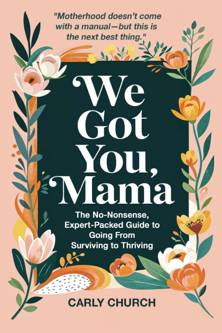 We Got You, Mama