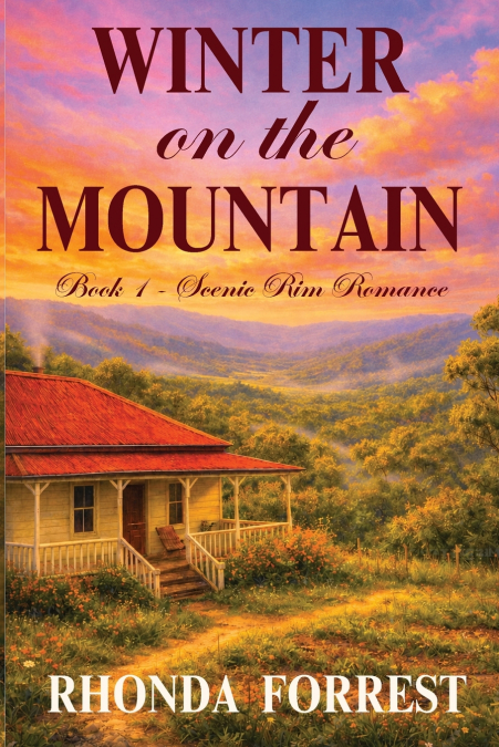 Winter on the Mountain (Scenic Rim Romance - Book 1)