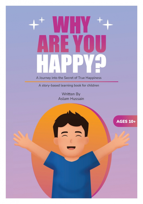Why Are You Happy?