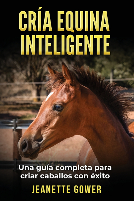 Cría Equina Inteligente