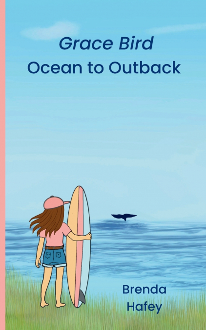 Grace Bird - Ocean to Outback