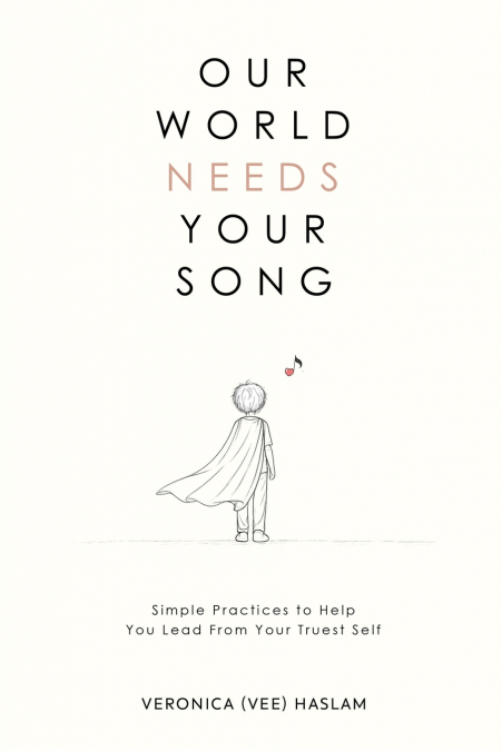 Our World Needs Your Song