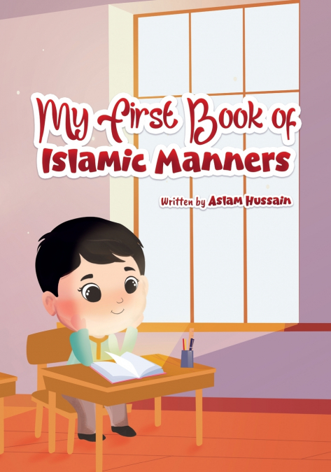My First Book of Islamic Manners