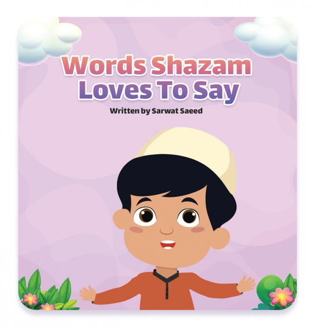 Words Shazam Loves to Say