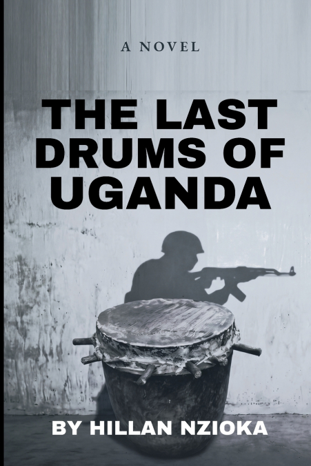 The Last Drums of Uganda