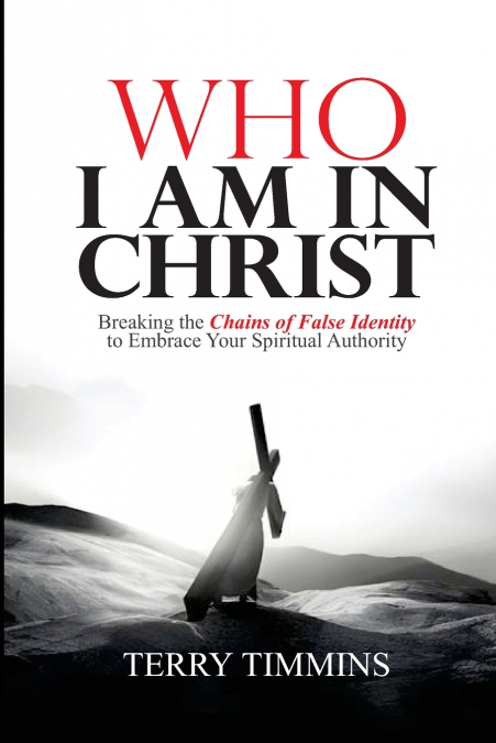 Who I Am in Christ