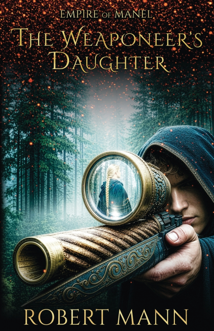 The Weaponeer’s Daughter