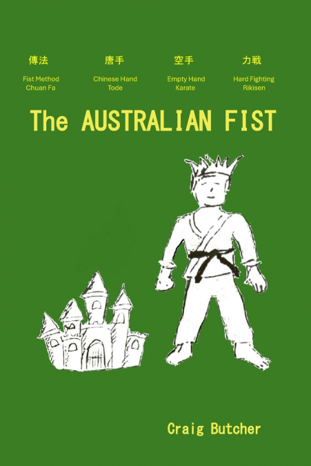 The AUSTRALIAN FIST