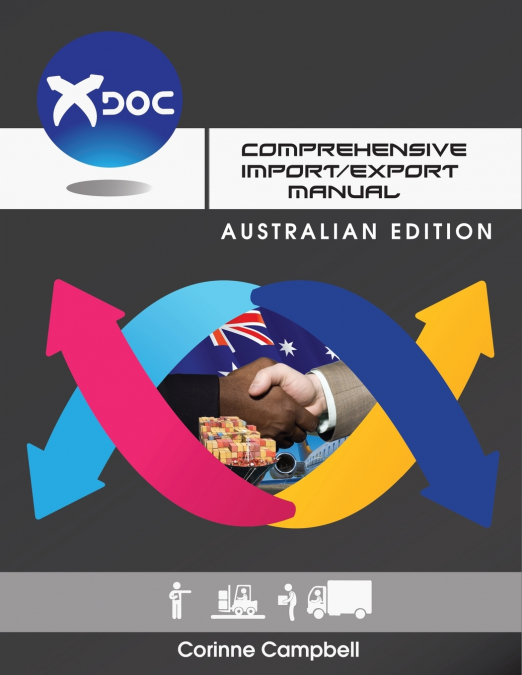 Comprehensive Import/Export Manual Australian Edition.
