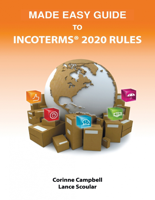 Made Easy Guide to Incoterms 2020 rules