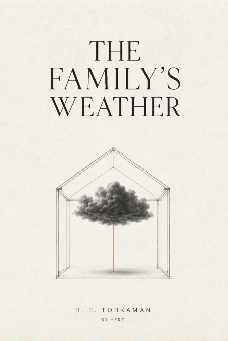 THE FAMILY’S WEATHER