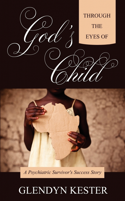 Through the Eyes of God’s Child