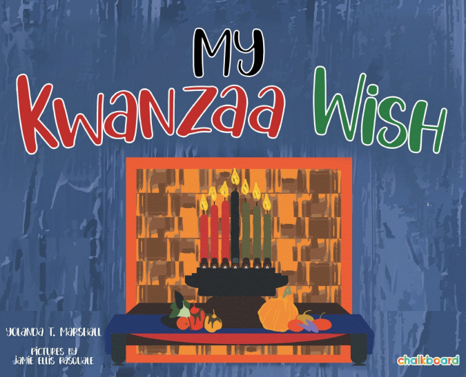 My Kwanzaa Wish