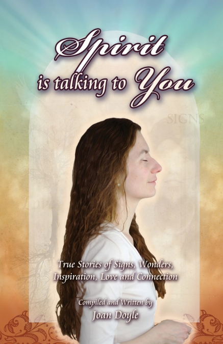 Spirit Is Talking to You