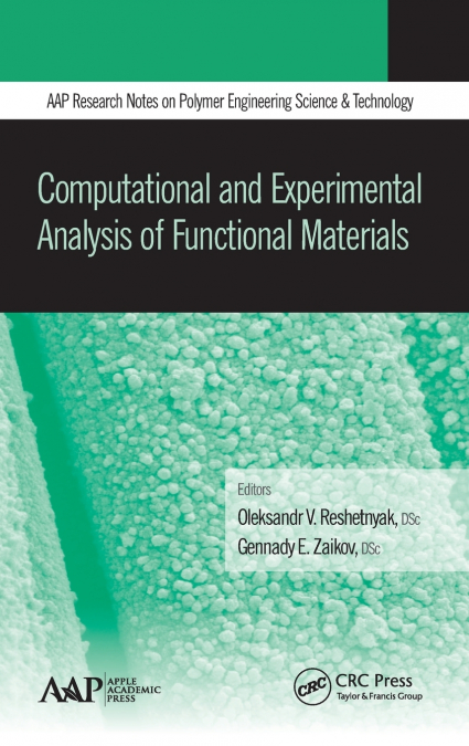 Computational and Experimental Analysis of Functional Materials